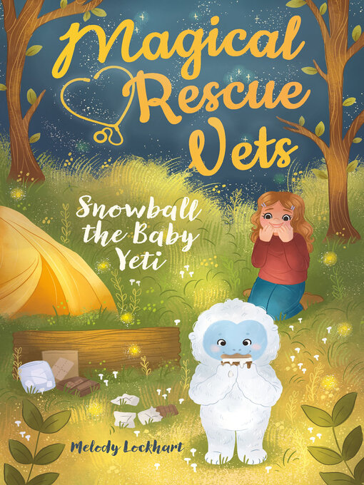 Title details for Magical Rescue Vets by Melody Lockhart - Available